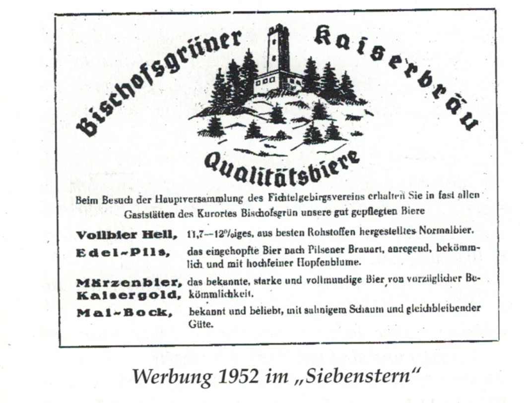 Werbeanzeige der Bischofsgrüner Kaiserbräu von 1952 mit Asenturm und den damaligen Biersorten